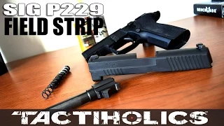 Sig P229 How To: Disassembly/Reassembly - Tactiholics™