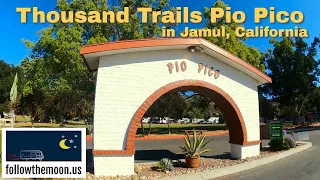 Thousand Trails Pio Pico in Jamul California