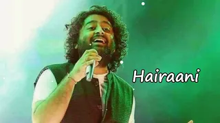 Hairaani  | Arijit Singh, Sakina Khan | Love Shagun | Nidhi Subbaiah, Anuj Sachdeva, Vikram Kochhar