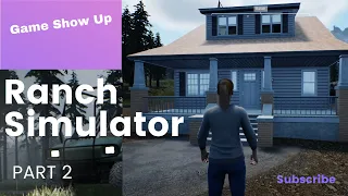 I BUILD MY GRANDPA DREAM  HOUSE | RANCH SIMULATOR GAMEPLAY #Part 02 | GAME SHOW UP