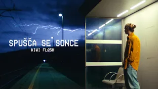 KIWI FLASH - SPUŠČA SE SONCE