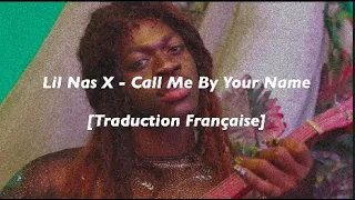 [Traduction Française] Lil Nas X - MONTERO (Call Me By Your Name)