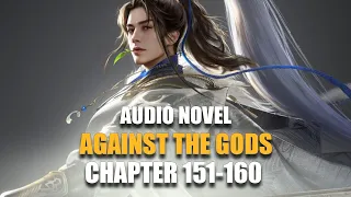 AGAINST THE GODS | Love, commitment | Chapter 151-160