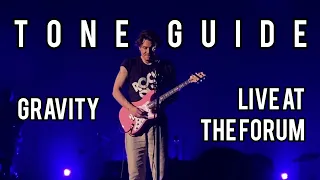 Tone Guide: John Mayer - Gravity (Live at The Forum - Sob Rock Tour)