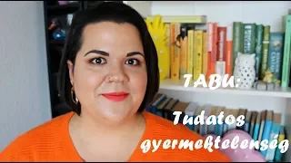 TABU: Tudatos gyermektelenség