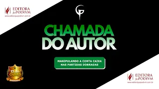 Chamada 14 - Manipulando a Conta Caixa nas Partidas Dobradas