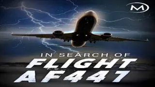 In Search For Flight AF447 Trailer 2019 Documentary