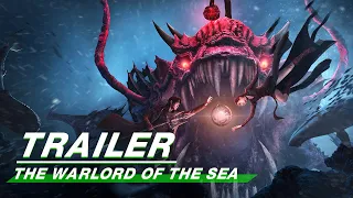 Official Trailer: The Warlord Of The Sea | 大航海王之乘风破浪 | iQiyi