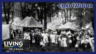 Chautauqua | Living St. Louis