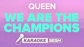 Queen - We Are The Champions (Karaoke)