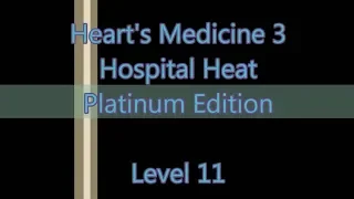 Heart's Medicine 3 - Hospital Heat Level 11