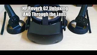 HP Reverb G2 is the King of Clarity? + First Impression & Through the Lenses