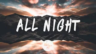 Steve Aoki x Lauren Jauregui - All Night (Lyrics / Lyric Video) Alan Walker Remix