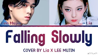 Lia, Lee Mujin 'Falling Slowly' Cover Lyrics