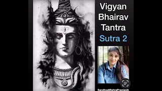 Vigyan Bhairav Tantra 2