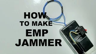 How to make EMP Jammer [ Step by Step ]