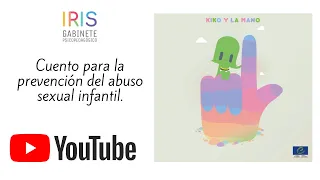 Kiko y la mano. Cuento para la prevención del abuso sexual infantil.