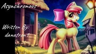 Asynchronous (Fanfic Reading - Horror MLP)