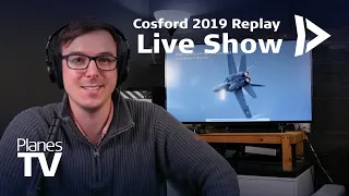 Live Show: Cosford 2019 Replay