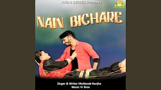 Nain Bichare (feat. Sonam Tiwari)