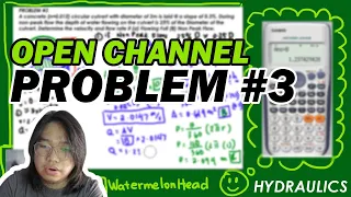 Open Channel - Uniform Steady Flow - Problem #3