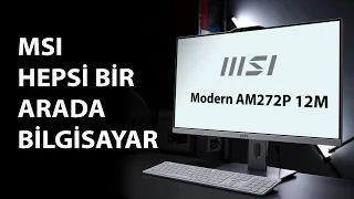 MSI Modern AM272P 12M Hepsi Bir Arada Bilgisayar İnceleme