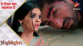 Yeh Rishta Kya Kehlata Hai | Abhimanyu ka hua khatarnaak accident! - Part 1