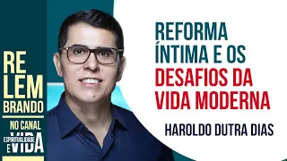 "Reforma Íntima e os Desafios da Vida Moderna: Uma Reflexão Espiritual"