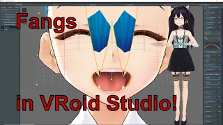 How to make Fangs in VRoid Studio for VMagicMirror (without Unity)