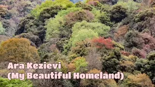 Ara Kezivi (My beautiful Homeland) (Cover) Meneno Chücha / Toto Chücha