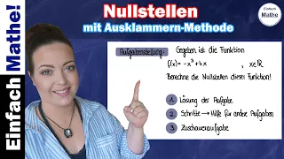 Nullstellen mit Ausklammern-Methode | f(x)=0 lösen by einfach mathe!