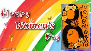 Women's Day Cards | Happy Women's Day | 8th March #womensday  #internationalwomensday #8thmarch