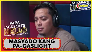 CALLER: "SABI NIYA, SA LAHAT NG SAKRIPISYO NA GINAWA KO DITO LANG MAUUWI ANG LAHAT" | HELLO S.T.G.