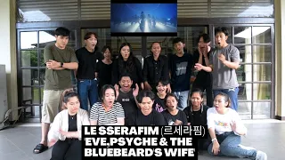 LE SSERAFIM (르세라핌) 'Eve, Psyche & The Bluebeard's wife' MV Reaction by Max Imperium [Indonesia]