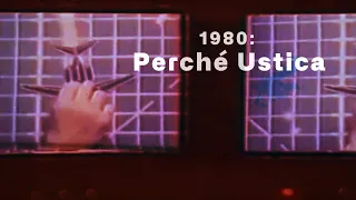 1980: Perché Ustica