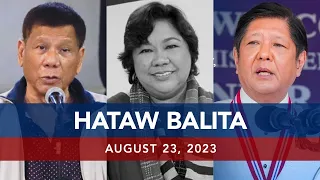UNTV: HATAW BALITA | August 23, 2023
