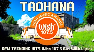 OPM TRENDING HITS LIVE on Wish 107.5 Bus With Lyrics - Best Of OPM Acoustic Love Songs 2024