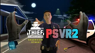 Thief Simulator VR Greenview Street PSVR2 Gameplay #vr #foryou #psvr2 #shortvideo