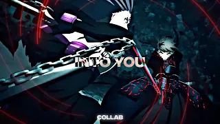 「Into You. 」「AMV/EDIT」ft.@TreeN_Edits  (my part is quick)