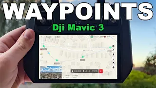 DJI Mavic 3 Waypoints Tutorial