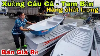 Bán Xuồng Giá Rẻ - Bán Xuồng Composite , Tam bản ,  xuồng câu cá , Vỏ lãiShip đến nơi 02703 948 999