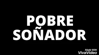 Pobre soñador (alabanza AA)