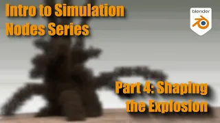 Intro to Simulation Nodes Part 4: Shaping an Explosion with more Randomness