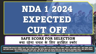 Upsc Nda 2024 Expected Cut For Ssb Safe Score After Exam