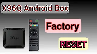 How to Android Smart Tv Box X96Q Recovery Mode | Android Box Reset To Factory Settings | Hang Logo