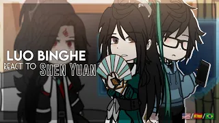 Luo Binghe React To Shen Yuan                                         [Not original - Bingmei]