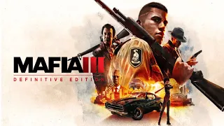 MAFIA 3 DEFINITIVE EDITION Прохождение. Часть 1