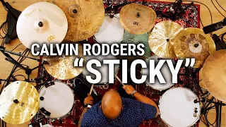 Meinl Cymbals - Calvin Rodgers - "Sticky"