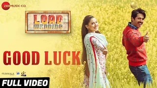 Good Luck - Full Video | Load Wedding | Fahad Mustafa & Mehwish Hayat | Asrar Shah & Tehreem Muneeba