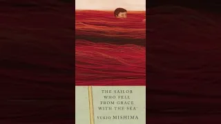 The Sailor Who Fell from Grace with the Sea - Yukio Mishima 📖Find Your Book with BookHubPub📚Read Now